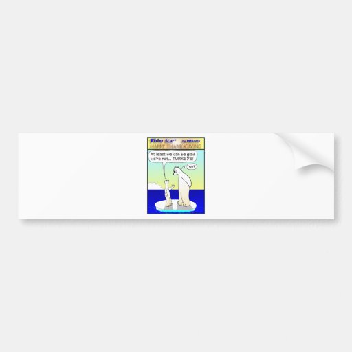 THANKSGIVING BUMPER STICKERS