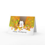 Thanksgiving Card - Happy Thanksgiving Westie