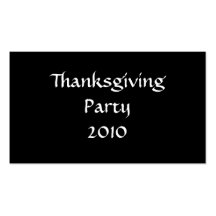Thanksgiving Party 2010 Stylish Black White Custom Business Card Templates