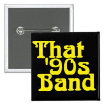 That '90s Band Button