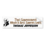 That Which Governs Least Bumper Sticker