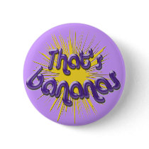 Thats bananas pin