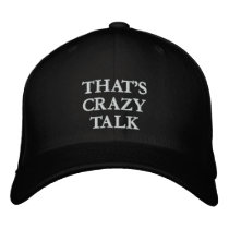 THAT'S CRAZYTALK EMBROIDERED BASEBALL CAPS
