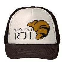 That's How I Roll
