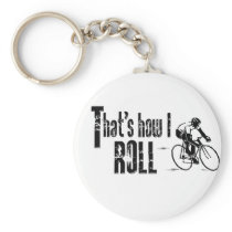 That's How I Roll