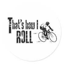 That's How I Roll