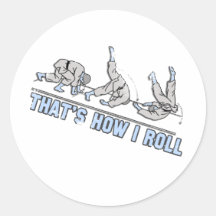 Thats how I roll Stickers