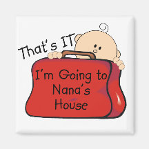 That's it Nana Fridge Magnet