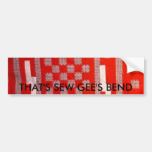 THAT'S SEW GEE'S BEND BUMPER STICKER