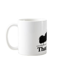 That's Shady Mugs