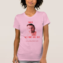 That's What Karl Said (TWKS), tee shirt for women