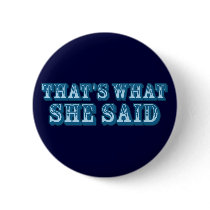 That's What She Said