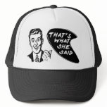 Thats What She Said Hat