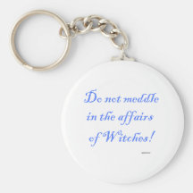 The affairs of Witches Key Chain
