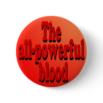 The All-Powerful Blood Button