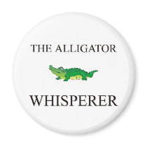The Alligator Whisperer Fridge Magnet