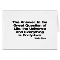 The Answer To Life quote