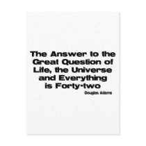 The Answer To Life quote