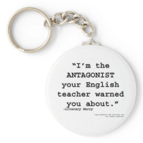 The Antagonist your English teacher warned you Keychain