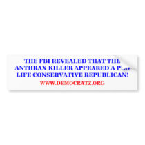 THE ANTHRAX KILLER: PRO LIFE CONSERVATIVE.