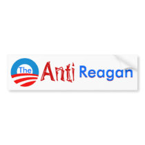 The Anti Regan bumper sticker