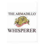 The Armadillo Whisperer Post Cards