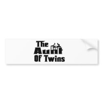 The AUNT of TWINS bumper stickers