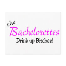 The Bachelorettes (Drink up Pink)