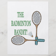 The Badminton Bandit 2 Flyers