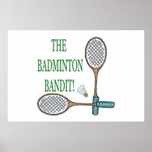 The Badminton Bandit 2 Print