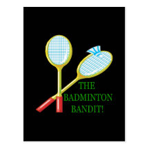 The Badminton Bandit Post Card