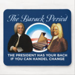 The Barack Period Mousepad