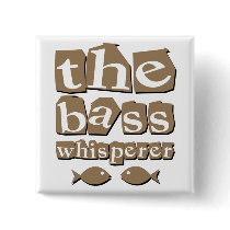 The Bass Whisperer