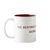 the beatings will continue until morale improves mugs