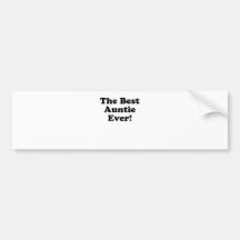 The Best Auntie Ever Bumper Sticker