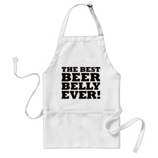The Best Beer Belly Ever Apron at Zazzle.ca
