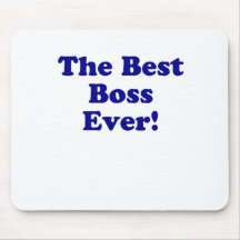 The Best Boss Ever Mouse Pads