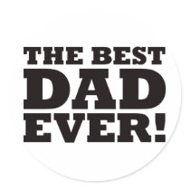 The Best Dad Ever Stickers