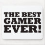 The Best Gamer Ever Mouse Pads