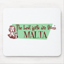 The Best Girls are from Malta Mouse Mats