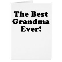The Best Grandma Ever Cards