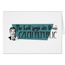 The Best Guys are from Czech Republic Card