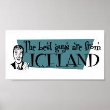 The Best Guys are from Iceland Poster