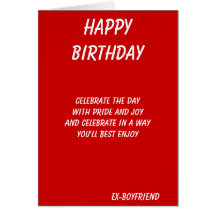 The best in everything-ex-boyfriend birthday cards