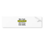 The Best Librarians Are Born, Not Made bumper stickers