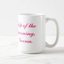 The Best Mug Ever.