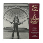 The Best Of Doug Sahm & The Sir Douglas Quintet tiles