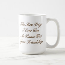 the best prize I ever won at Bunco Mugs