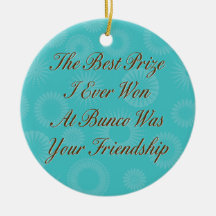 the best prize I ever won at Bunco ornament