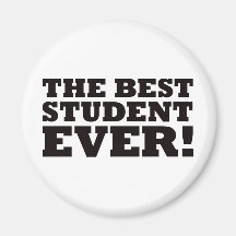 The Best Student Ever Magnets